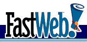 FastWeb: Free Scholarship and College Searches Plus Finanacial Aid Tools and More!